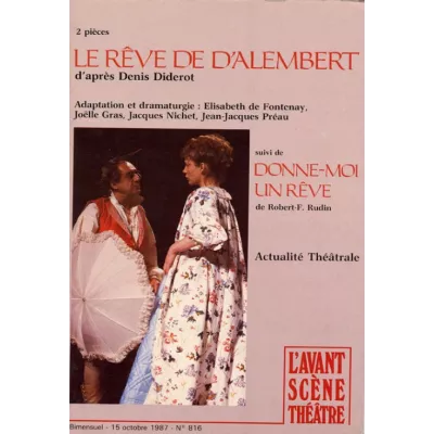 Le Rêve de d'Alembert / Donne-moi un rêve