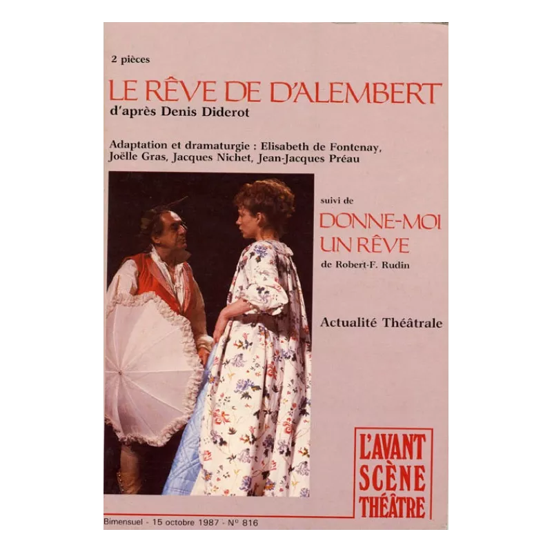 Le Rêve de d'Alembert / Donne-moi un rêve