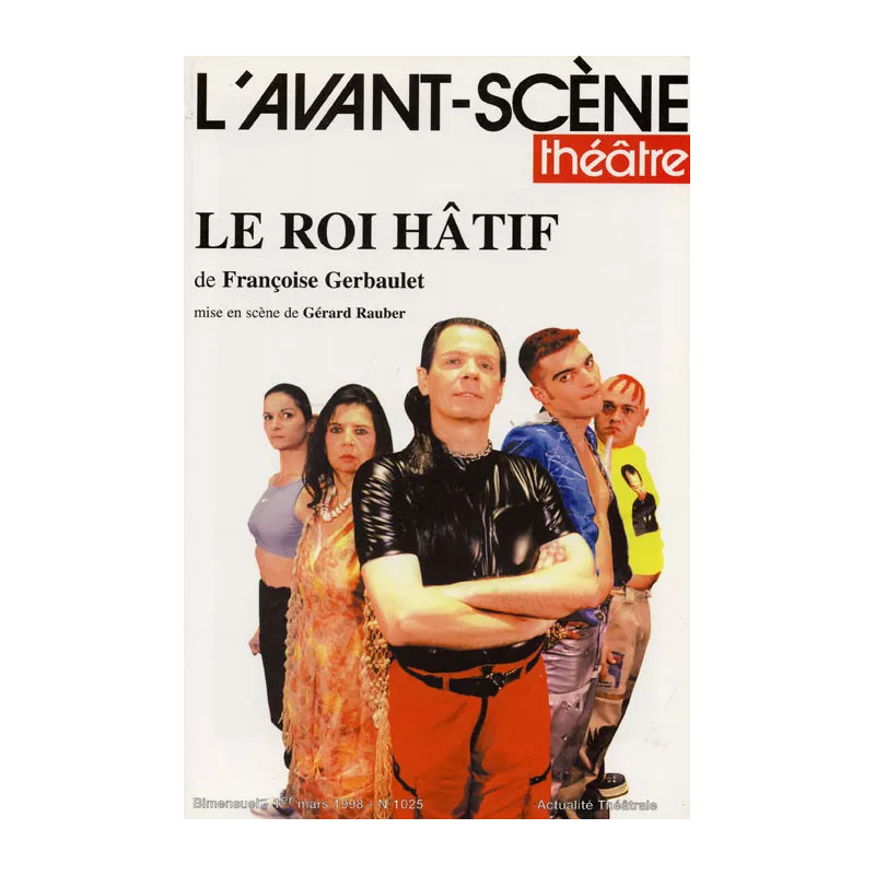 Le Roi hâtif