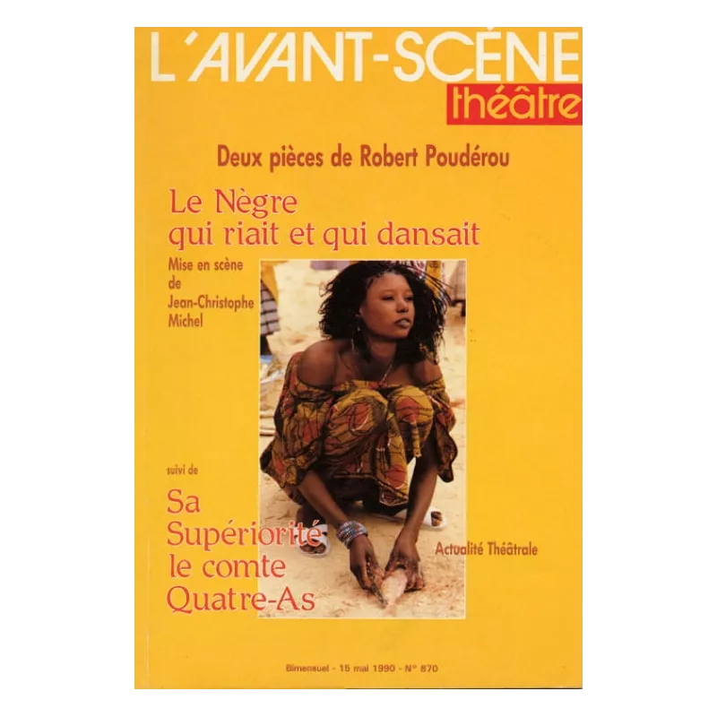 Le Nègre qui riait et qui dansait / Sa supériorité le comte Quatre-As