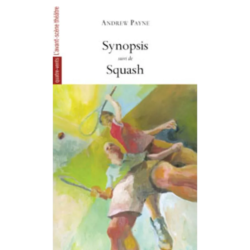 Synopsis / Squash