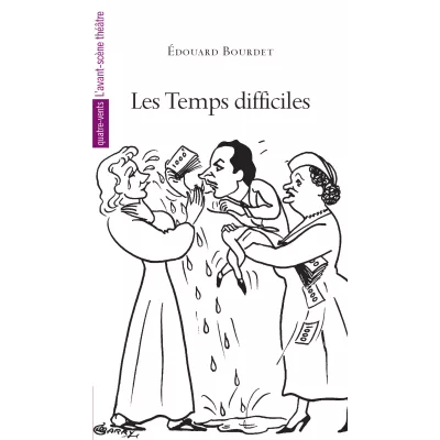 Les temps difficiles