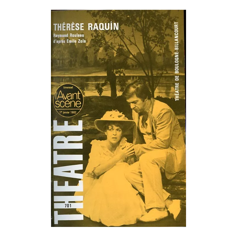 Thérèse Raquin / Est-ce que les fous jouent-ils ?